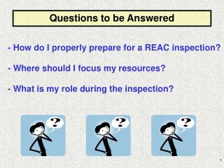- How do I properly prepare for a REAC inspection?