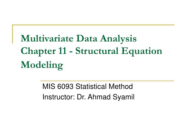 multivariate data analysis chapter 11 structural equation modeling