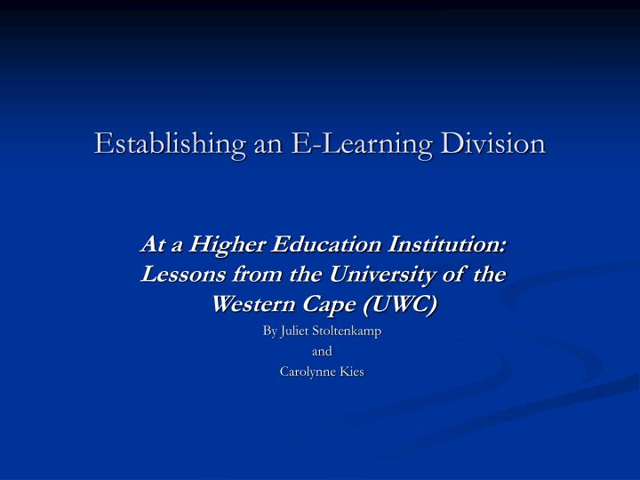 establishing an e learning division