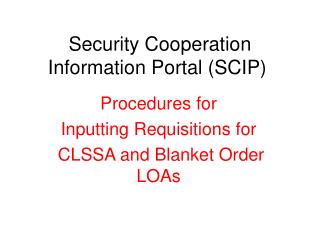 Security Cooperation Information Portal (SCIP)