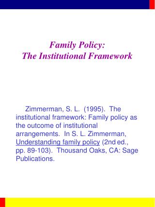 Family Policy: The Institutional Framework