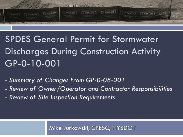 spdes general permit for stormwater discharges during construction activity gp 0 10 001