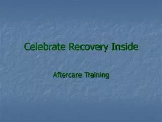 Celebrate Recovery Inside