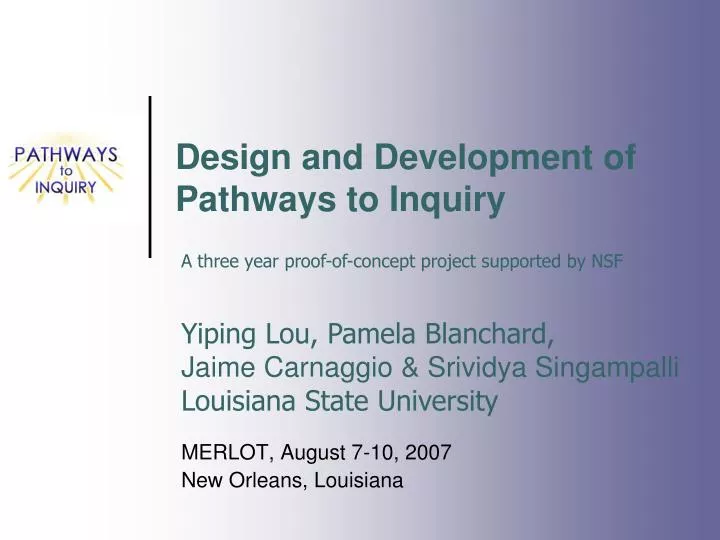 design and development of pathways to inquiry