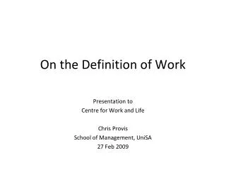 On the Definition of Work