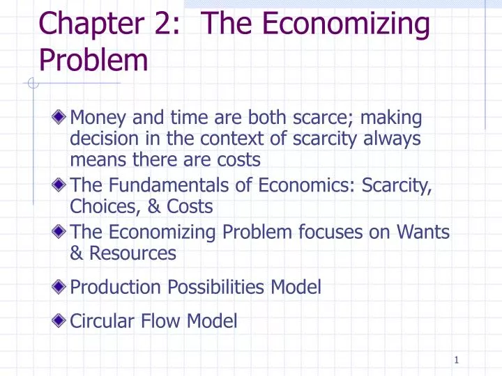 chapter 2 the economizing problem