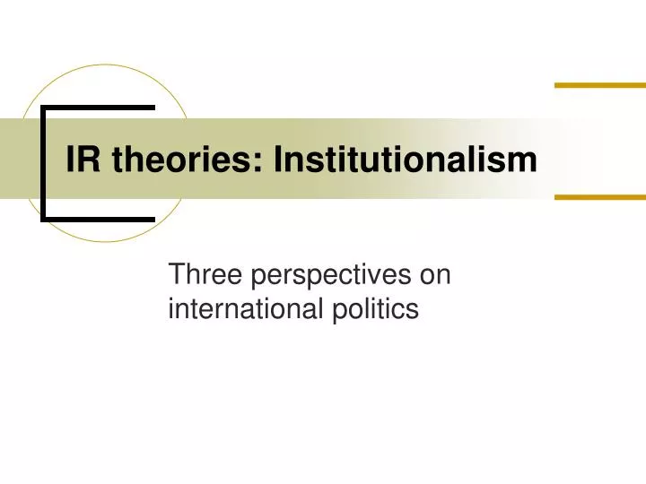 ir theories institutionalism