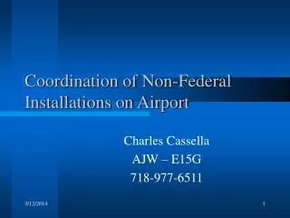 Coordination of Non-Federal Installations on Airport