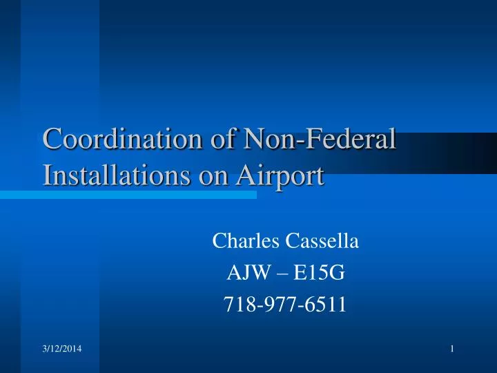 coordination of non federal installations on airport