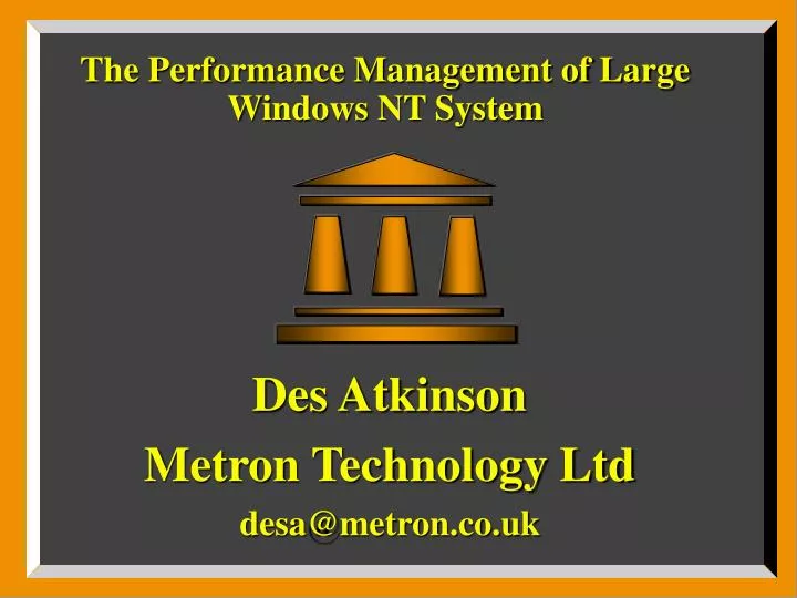 the performance management of large windows nt system