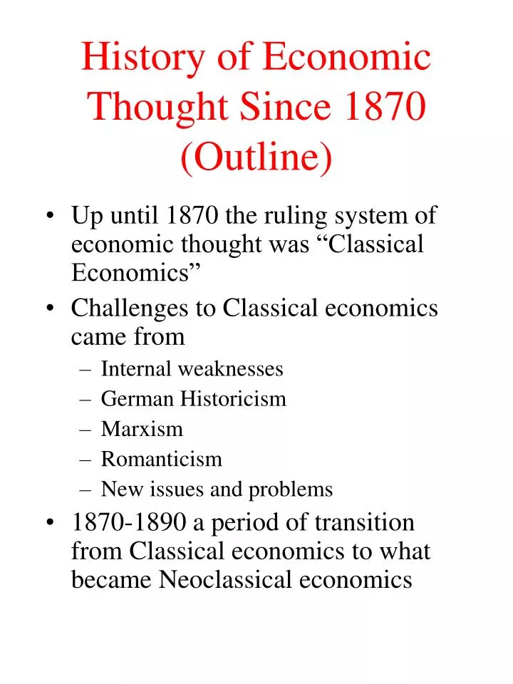 history of economic thought since 1870 outline