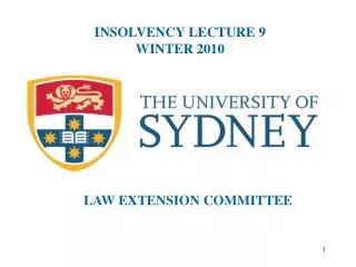 INSOLVENCY LECTURE 9 WINTER 2010