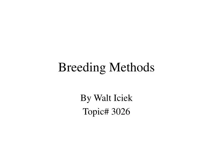 breeding methods