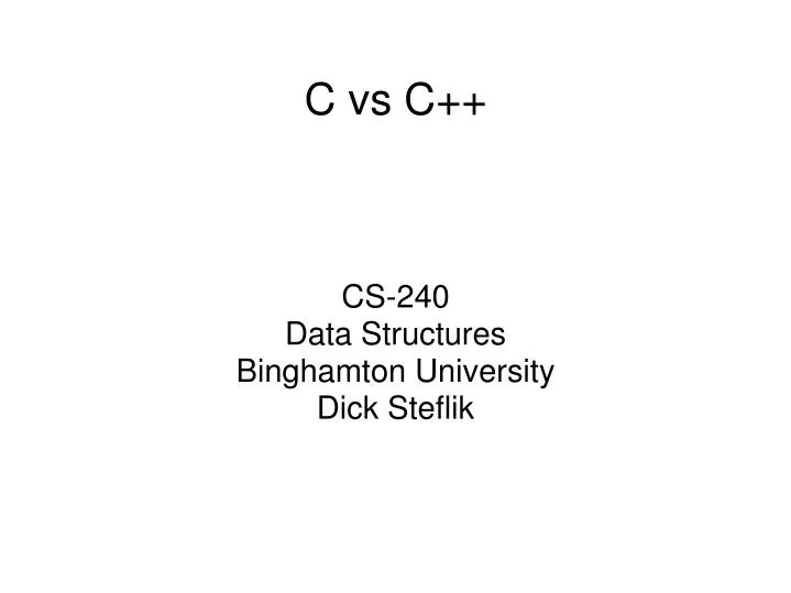 cs 240 data structures binghamton university dick steflik