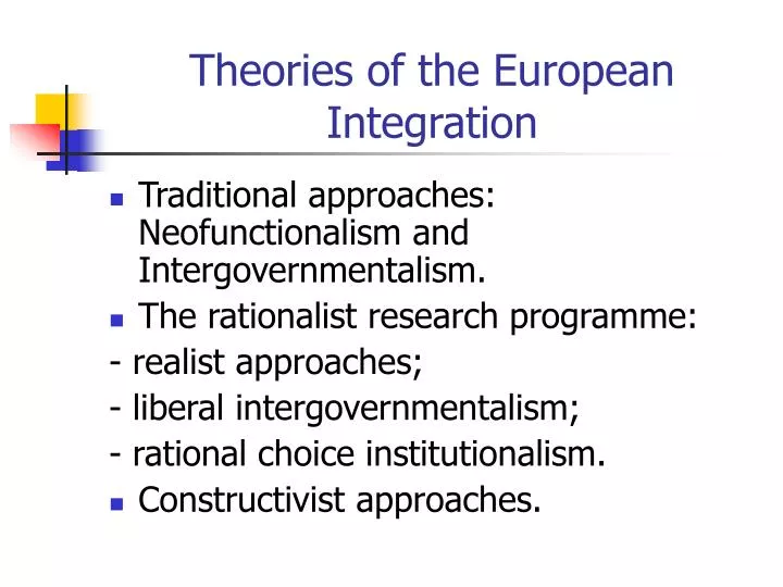 theories of the european integration
