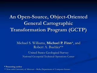 An Open-Source, Object-Oriented General Cartographic Transformation Program (GCTP)