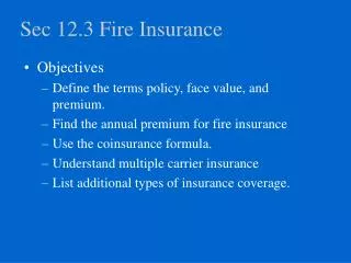 Sec 12.3 Fire Insurance
