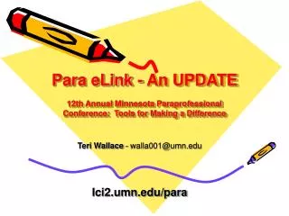 Para eLink - An UPDATE 12th Annual Minnesota Paraprofessional Conference: Tools for Making a Difference