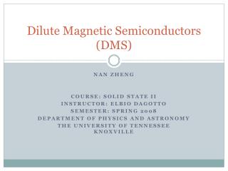 Dilute Magnetic Semiconductors (DMS)