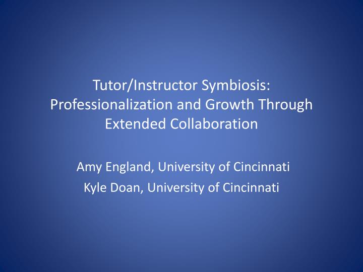 tutor instructor symbiosis professionalization and growth through extended collaboration