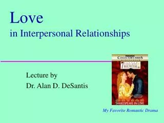 Love in Interpersonal Relationships
