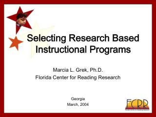Selecting Research Based Instructional Programs