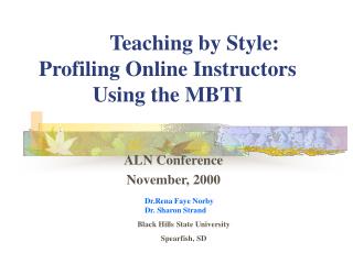 Teaching by Style: Profiling Online Instructors Using the MBTI