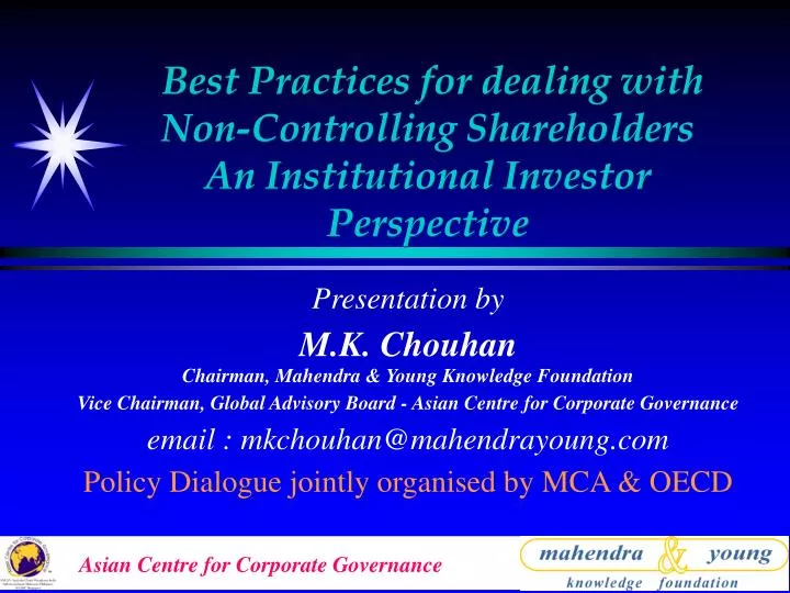best practices for dealing with non controlling shareholders an institutional investor perspective