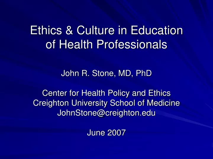 ethics culture in education of health professionals