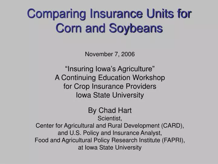 comparing insurance units for corn and soybeans