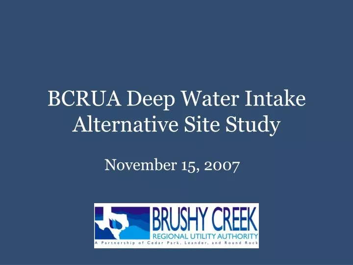 bcrua deep water intake alternative site study