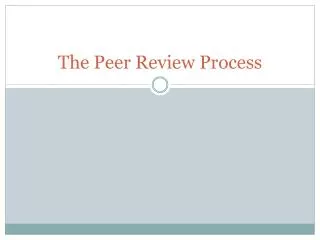 The Peer Review Process