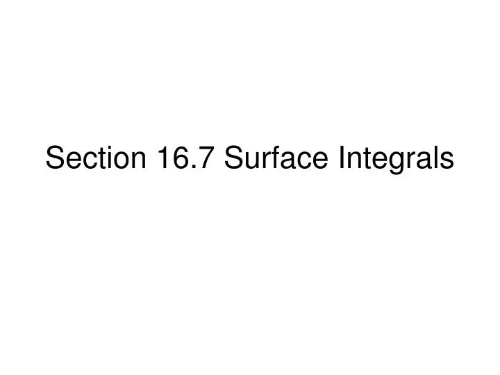 section 16 7 surface integrals