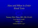 How and When to Order Blood Tests - slide 1