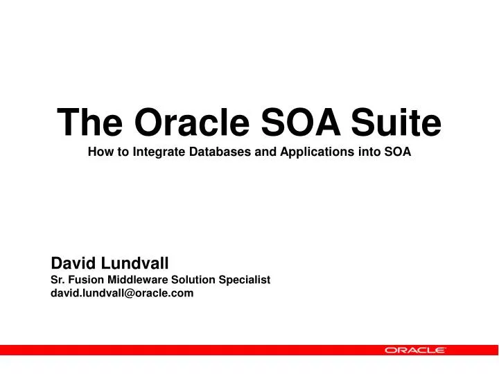 the oracle soa suite how to integrate databases and applications into soa