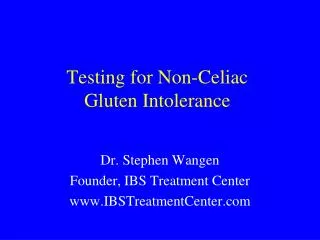 Testing for Non-Celiac Gluten Intolerance