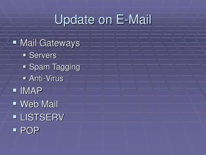 update on e mail