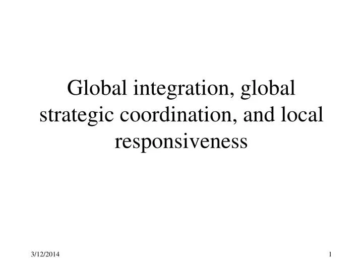 global integration global strategic coordination and local responsiveness