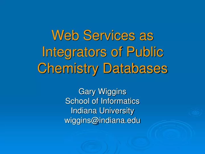 web services as integrators of public chemistry databases