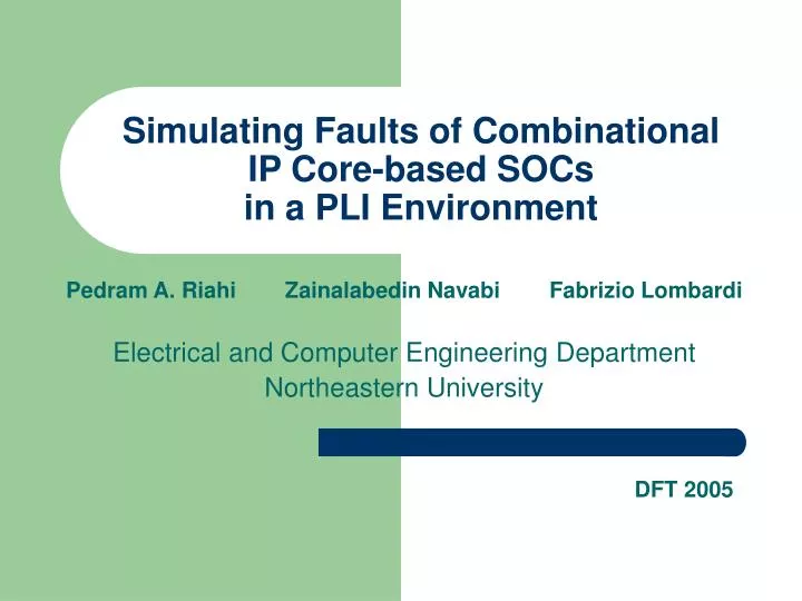 simulating faults of combinational ip core based socs in a pli environment