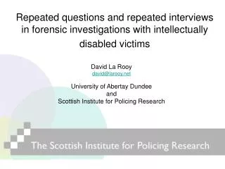 Repeated questions and repeated interviews in forensic investigations with intellectually disabled victims