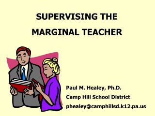 SUPERVISING THE MARGINAL TEACHER