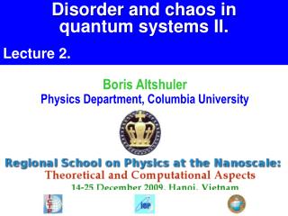 Disorder and chaos in quantum systems II. Lecture 2.
