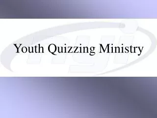 Youth Quizzing Ministry
