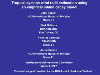 Tropical cyclone wind radii estimation using an empirical inland decay model