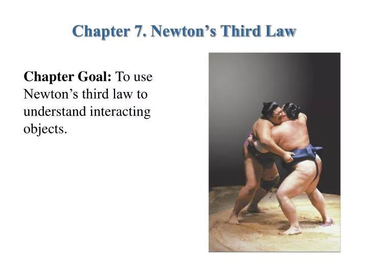 chapter 7 newton s third law