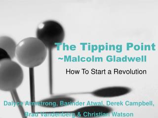 The Tipping Point ~Malcolm Gladwell
