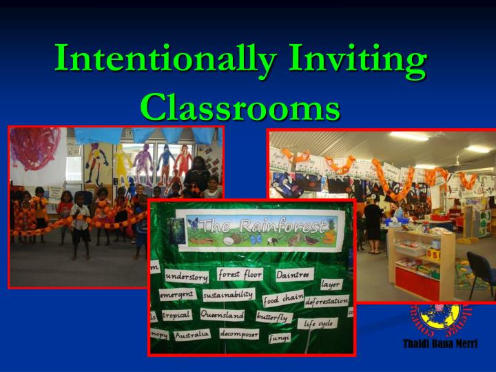 intentionally inviting classrooms