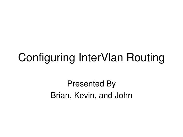 configuring intervlan routing