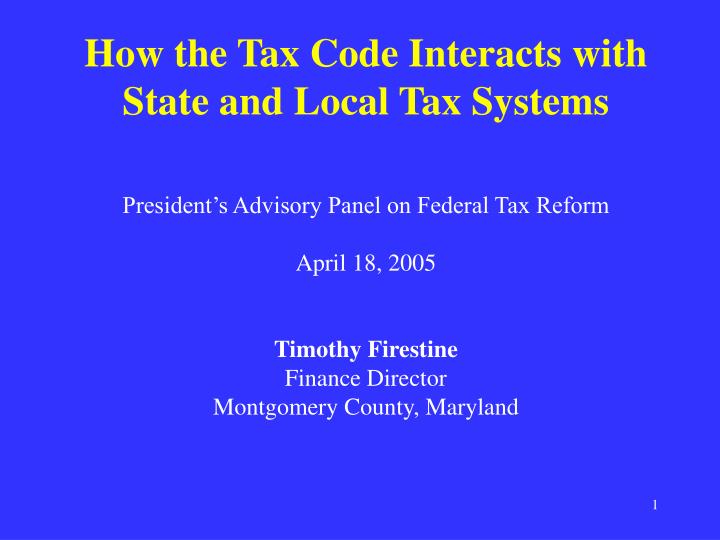 how the tax code interacts with state and local tax systems